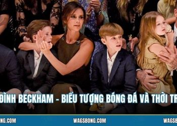 Gia Đình Beckham - Biểu Tượng Bóng Đá Và Thời Trang