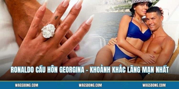 Ronaldo Cầu Hôn Georgina - Khoảnh Khắc Lãng Mạn Nhất